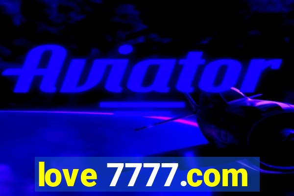 love 7777.com